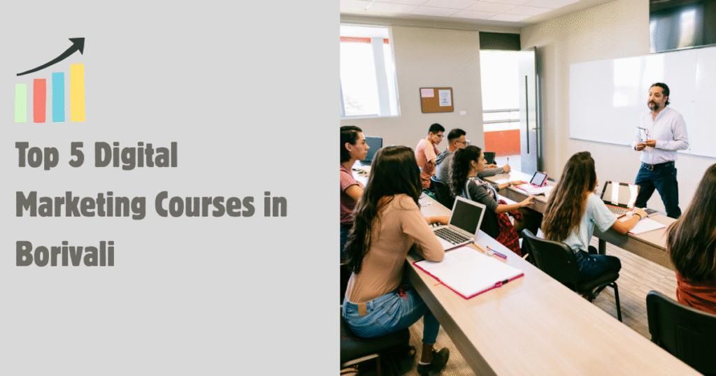Best Digital Marketing Courses in Borivali 2025 with Placement